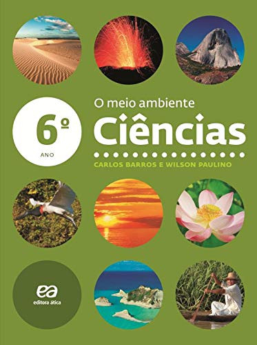 Libro Ciências O Meio Ambiente 6º Ano De Wilson Carlos; Paul