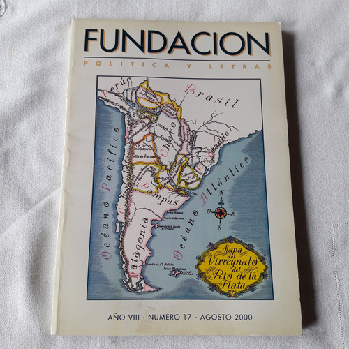 Revista Fundacion Politica Y Letras Nº 17 Agosto 2000 Año 8