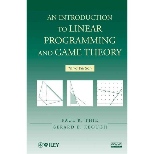 Una Introducción A La Programación Lineal Y La Teoría De