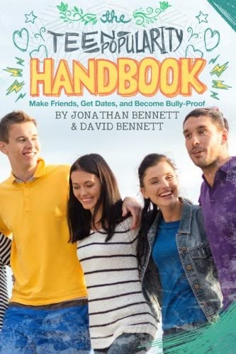 The Teen Popularity Handbook: Make Friends, Get Dates, And Become Bully-proof, De Bennett, Jonathan. Editorial Theta Hill Press, Tapa Blanda En Inglés