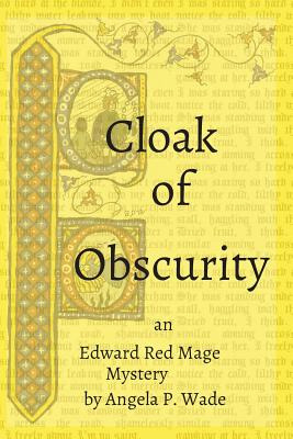 Libro Cloak Of Obscurity: An Edward Red Mage Mystery - Wa...