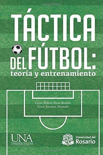 Libro Táctica Del Fútbol: Teoría Y Entrenamiento En Esp&..