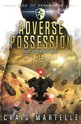 Libro Adverse Possession: A Space Opera Adventure Legal T...