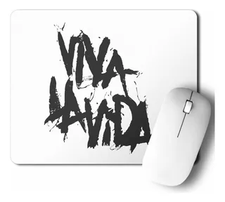 Mouse Pad Coldplay - Viva La Vida (d0293 Boleto.store)