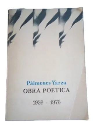 Obra Poetica 1936 1976 Palmenes Yarza B11