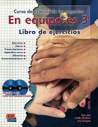 En equipo.Es - Libro de ejercicios 3 con cd (2), de Juan, Olga. Editora Distribuidores Associados De Livros S.A., capa mole em español, 2007