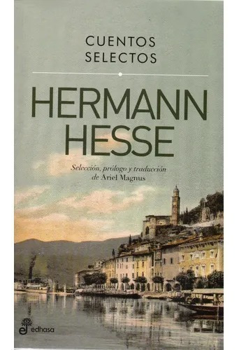 Hermann Hesse - Cuentos Selectos