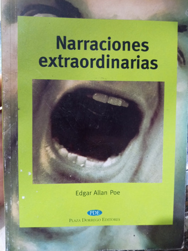 Narraciones Extraordinarias Edgar Allan Poe Plaza Dorrego Ed