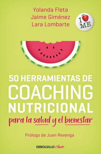 50 Herramientas De Coaching Nutricional Para La Salud Y El B