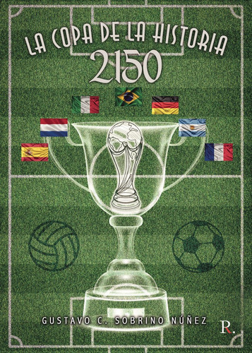 Libro 2150, La Copa De La Historia