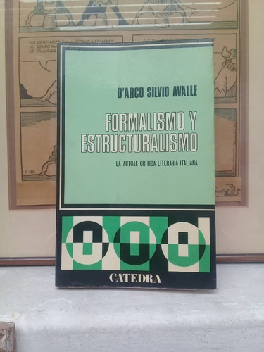 Formalismo Y Estructuralismo-d'arco Silvio Avalle