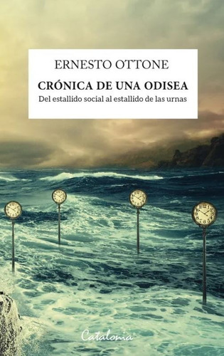 Cronica De Una Odisea - Ottone Ernesto