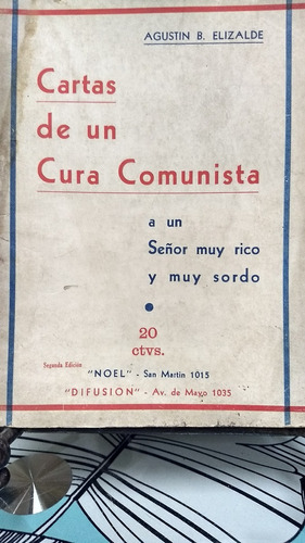 Cartas De Un Cura Comunista // Agustin Elizalde
