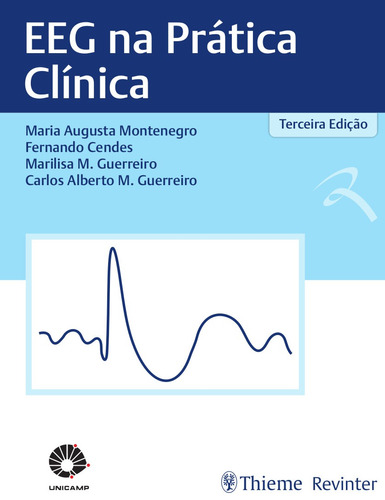 EEG na Prática Clínica, de Montenegro, Maria Augusta. Editora Thieme Revinter Publicações Ltda, capa dura em português, 2018