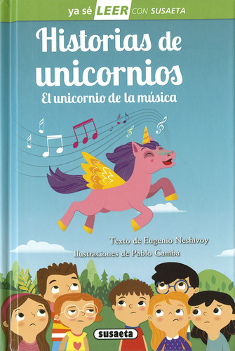Historias De Unicornios. El Unicornio De La Música Vv.aa. S
