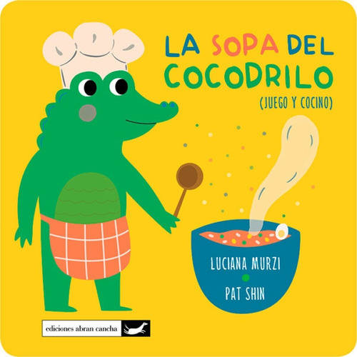 Sopa Del Cocodrilo, La - Luciana Murzi