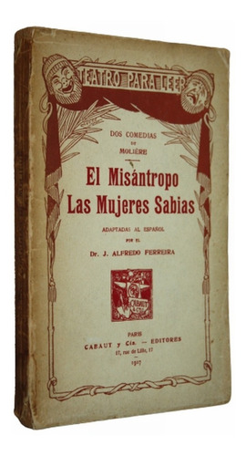 El Misántropo / Las Mujeres Sabias - Molière 