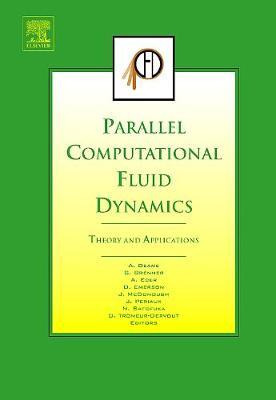 Libro Parallel Computational Fluid Dynamics 2005 : Theory...