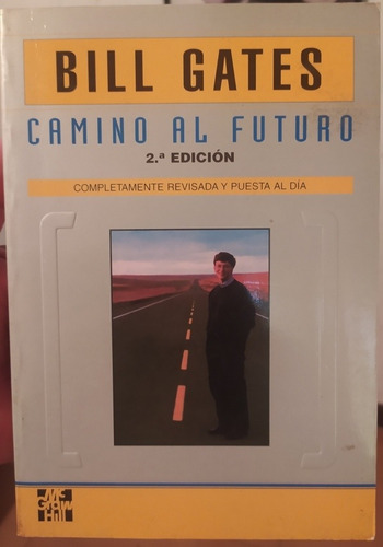 Libro De Bill Gates #  Camino Al Futuro, 2 Edición