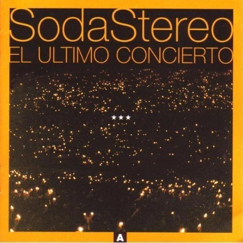 Soda Stereo  El Último Concierto A Cd