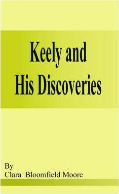 Libro Keely And His Discoveries - Clara Bloomfield-moore