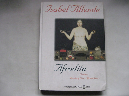 Afrodita, Isabel Allende