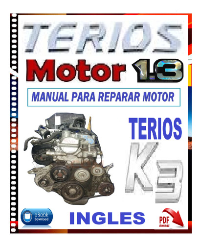 Toyota Terios Manual Taller Motor K3-ve2- K3-ve 1.3 