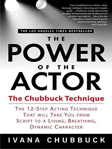 Book : The Power Of The Actor: The Chubbuck Technique -- ...