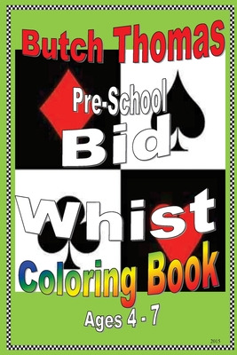 Libro Pre-school Bid Whist Coloring Book - Thomas, Butch