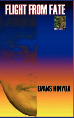 Libro Flight From Fate - Kinyua, Evans