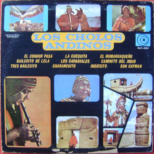 Los Cholos Andinos - Flauta De Los Andes (1979) Vinyl Lp