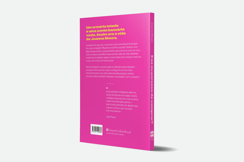 E Se Eu Parasse De Comprar?: O Ano Em Que Fiquei Fora Da Moda, De Moura, Joanna. Editorial Harpercollins, Capa Mole Em Português, 2021