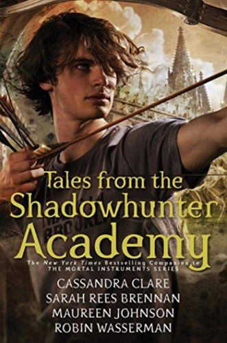 Tales From The Shadowhunter Academy - Simon & Schuster-clare