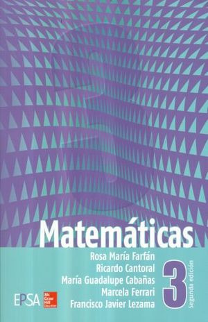 Libro Matematicas 3.  / 2 Ed. Secundaria