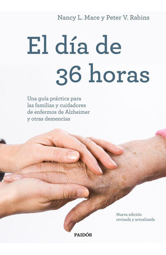 Libro: El Dia De 36 Horas. Peter V. Rabins. Ediciones Paidos