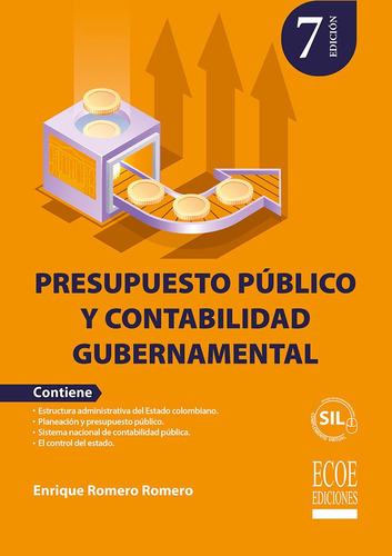 Presupuesto Público Y Contabilidad Gubernamental, De Enrique Romero Romero. Editorial Ecoe Edicciones Ltda, Tapa Blanda, Edición 2022 En Español