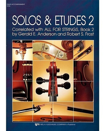 Método Piano Solos & Etudes 2 Corresp. All For Strings Vol 2