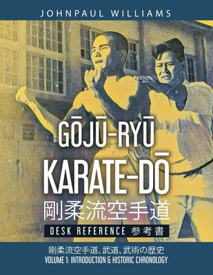 Libro G&#332;j&#362;-ry&#362; Karate-d&#332; Desk Referen...