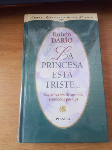 La Princesa Está Triste- Rubén Darío