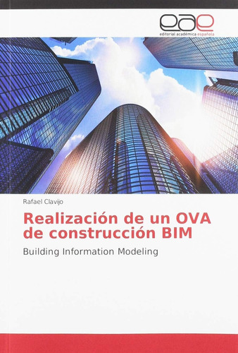 Libro: Realización De Un Ova De Construcción Bim: Building I