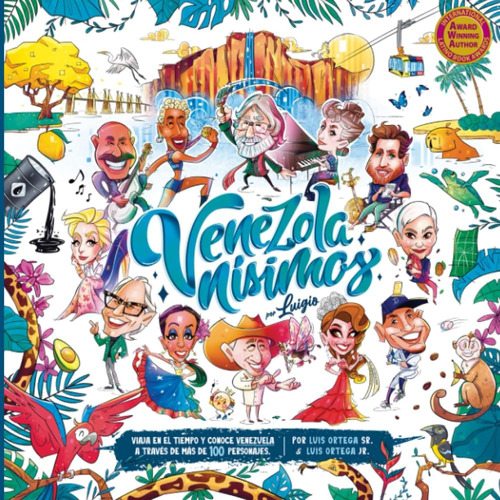 Libro: Venezolanísimos: Viaja En El Tiempo Y Conoce Venezuel
