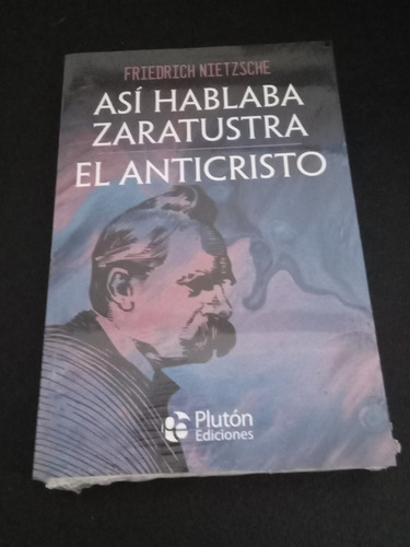 Asi Hablaba Zaratustra - El Anticristo 