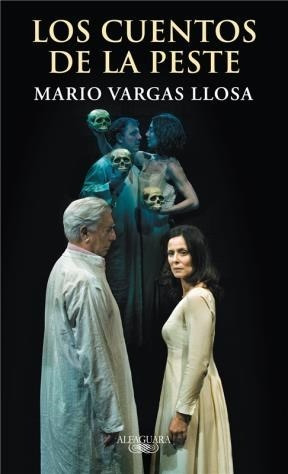 Libro Los Cuentos De La Peste   1 Ed De Mario Vargas Llosa