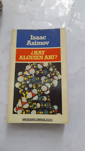 Hay Alguien Ahí Isaac Asimov Bruguera G10