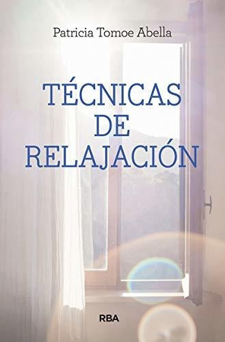 Técnicas De Relajación (práctica)