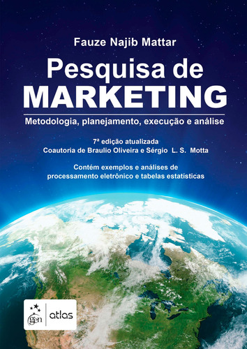 Pesquisa de Marketing, de Fauze Najib Mattar. Editorial GEN ATLAS, capa mole em português, 2013