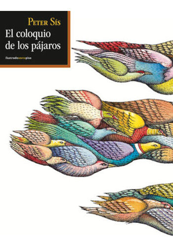Libro: Coloquio De Los Pajaros, El / 2 Ed. / Pd.