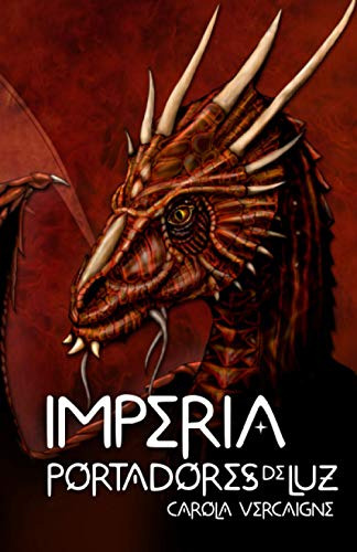 Imperia Ii. Portadores De Luz (saga Imperia)