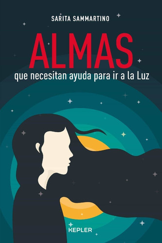 Almas Que Necesitan Ayuda - Sammartino - Kepler - Libro