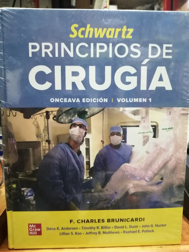 Schwartz Principios De Cirugia Onceava Edicion